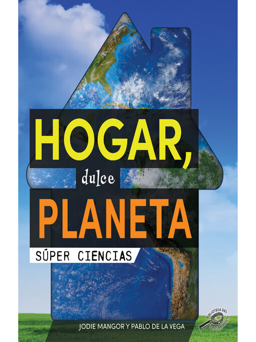 Title details for Hogar, dulce planeta by Jodie Mangor - Available